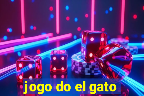 jogo do el gato